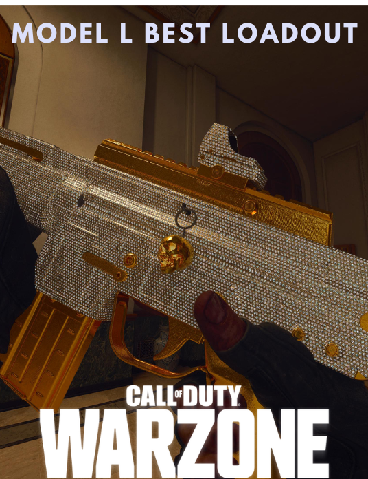 MODEL L BEST LOADOUT